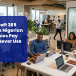 5-Microsoft-365-Features-Nigerian-Companies-Pay-For-But-Never-Use