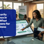 Cybersecurity_Compliance_in_Nigeria-_What_NDPR_Means_for_Your_Business.